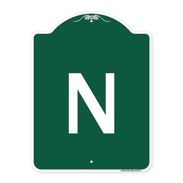 Designer Series Sign-Sign W/ Letter N, Green & White Aluminum Sign, 18" x 24", GW-1824-22938